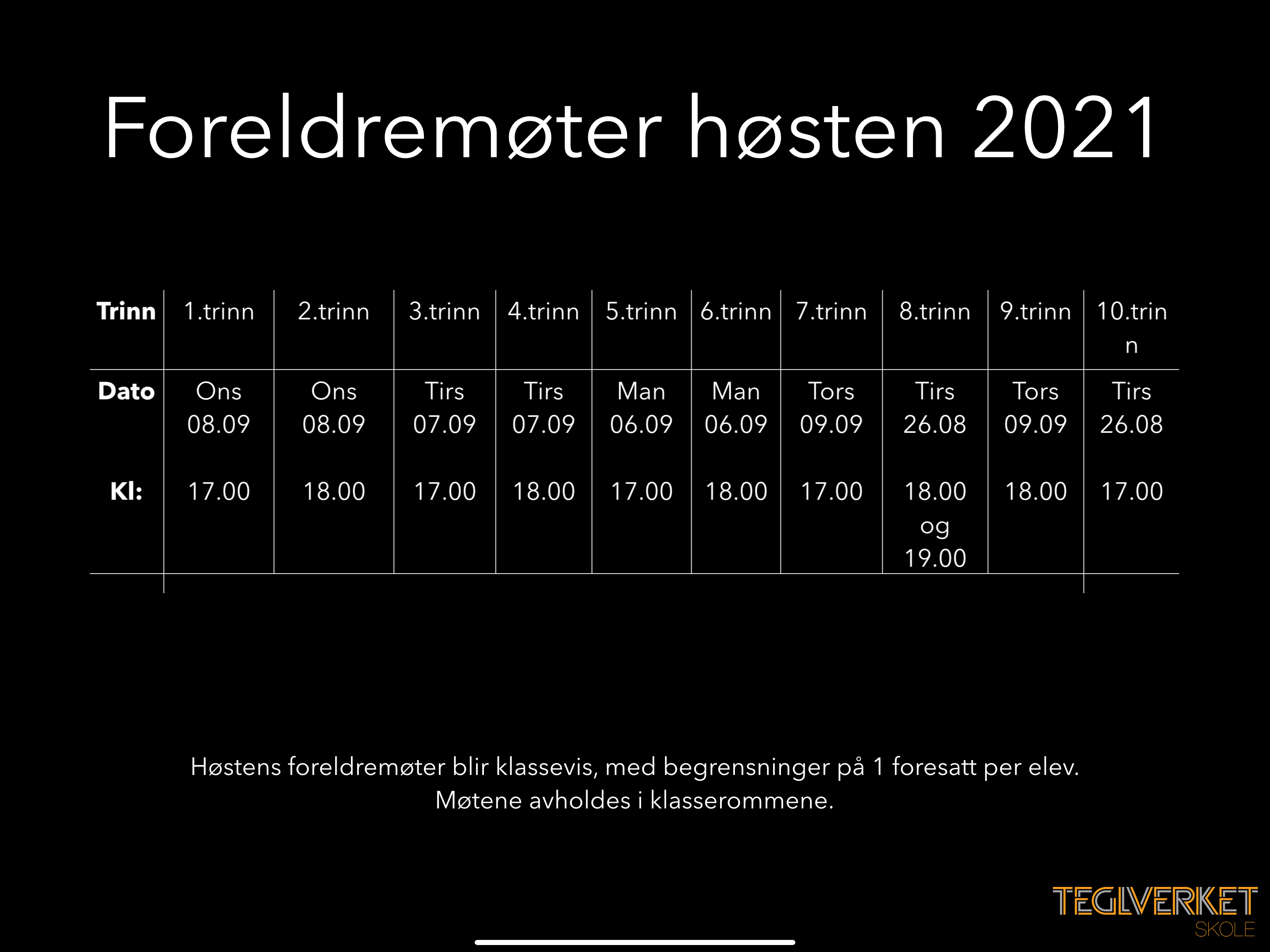 Foto: Foreldremøter høsten 2021 Foreldremøter høsten 2021