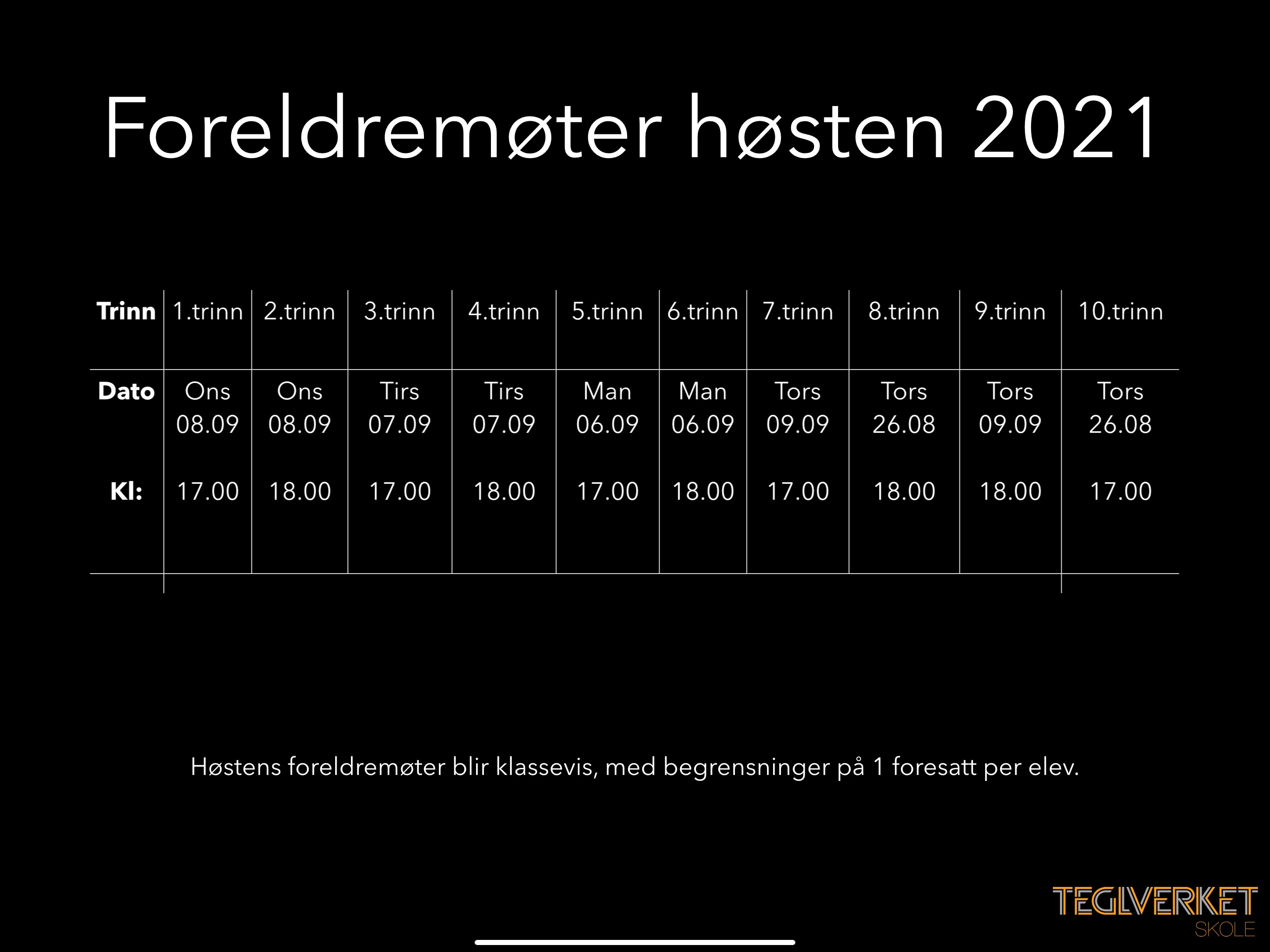 Foto: Foreldremøter høsten 2021 Foreldremøter høsten 2021